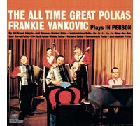 Frank Yankovic - All Time Polkas