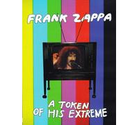 Frank Zappa - A token of his extreme