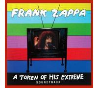 Frank Zappa - A Token Of His Extreme [New CD]