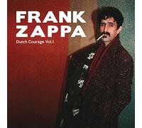 Frank zappa - Dutch courage vol.1