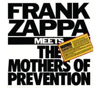 Frank Zappa - Frank Zappa Meets The Mothers Of Prevention By Frank Zappa (2012-10-29)