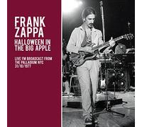 Frank Zappa - Halloween in The Big Apple Radio Broadcast New York 1977