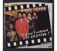 FRANK ZAPPA - I Don't Wanna Get Drafted!