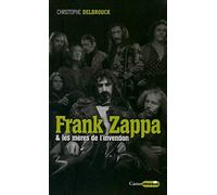 Frank Zappa & les mères de l'invention