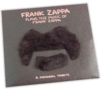 Frank Zappa Plays The Music Of Frank Zappa
