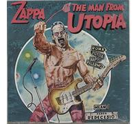Frank Zappa - The Man From Utopia