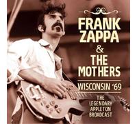 Frank Zappa & The Mothers - Wisconsin' 69