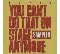 Frank Zappa - You Can't do That on Stage Anymore-Sampler [Import]