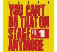 Frank Zappa You Can't Do That On Stage Anymore - Volume 1 (CD) Album