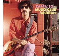 Frank Zappa – Mudd Club/Munich '80 – CD