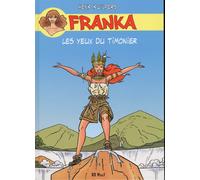 Franka Tome 15 : les yeux du timonier