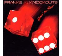 Franke & the Knockouts - Makin' The Point [Import]