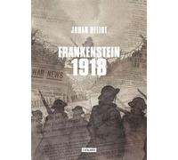 Frankenstein 1918 - Johan Heliot - Atalante - broché - Roman