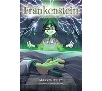 Frankenstein A Graphic Novel - Lorenzo Coltellacci - Andrews McMeel Publishing - ebook (ePub) - Livre