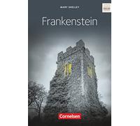 Frankenstein: Ab 11. Schuljahr. Textband mit Annotationen.