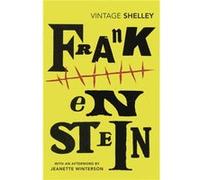 Frankenstein by Mary Shelley Mary Shelley (Auteur)