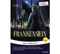 Frankenstein - Classiques et Contemporains Philippe Tomblaine (Commentaire), Mary (Wollstonecraft) Shelley (Auteur)