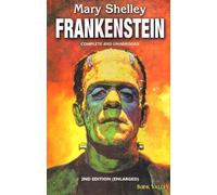 Frankenstein, Complete and Unabridged, 2nd Edition (Enlarged) [Paperback] Mary Shelley