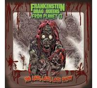 Frankenstein Drag Queens - The Late Show