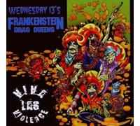 Frankenstein Drag Queens - Viva Los Violence [Import]