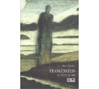 Frankenstein: El texto de 1818