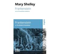 Frankenstein : ou Le Prométhée moderne – Gallimard