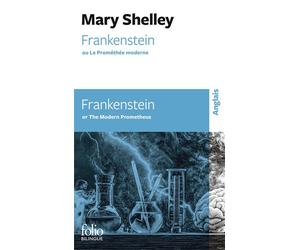 Frankenstein / Frankenstein Ou Le Prométhée moderne / or The Modern Prometheus - Mary (Wollstonecraft) Shelley - Gallimard - Poche - Méthode de langue