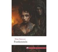 Frankenstein: Junco Classics