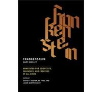 Frankenstein Mary Shelley, David H Guston, Jason Scott Robert, Charles E Robinson (Auteur)