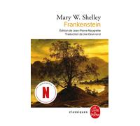 Frankenstein - Mary (Wollstonecraft) Shelley - Lgf - Poche - Roman