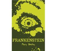Mary (Wollstonecraft) Shelley – Frankenstein – Scholastic Classics – Poche