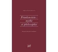 Frankenstein : mythe et philosophie - Jean-Jacques Lecercle - Puf - broché - Livre