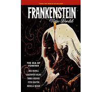 Frankenstein: New World Volume 2--The Sea of Forever - Mike Mignola - Dark Horse Books - ebook (ePub illustré) - Livre