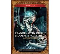 Frankenstein Or The Modern Prometheus