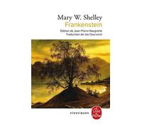 Frankenstein Ou Le Prométhée Moderne