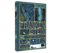 Frankenstein ou Le Prométhée moderne: Illustré et animé par Minalima