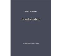 Frankenstein ou le Prométhée moderne