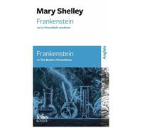 Frankenstein : ou Le Prométhée moderne – Gallimard