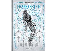 Frankenstein Ou Le Prométhée Moderne