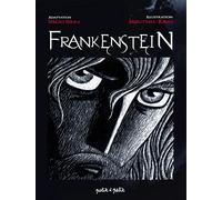 Frankenstein. ou le promethée moderne