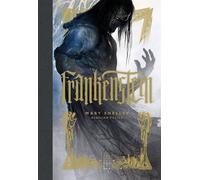 Frankenstein - Ou Le Prométhée Moderne