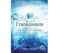 Frankenstein ou le Prométhée moderne (annoté, en gros caractères)