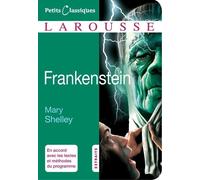 Frankenstein Ou Le Prométhée Moderne - Extraits