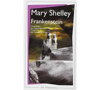 Frankenstein ou Le Prométhée moderne – Présentation Francis Lacassin / Traduction Germain d'Hangest