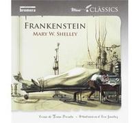 Frankenstein Shelley, Mary W (Auteur)