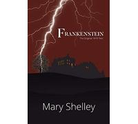 Frankenstein The Original 1818 Text (A Reader's Library Classic Hardcover)
