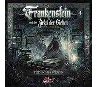 Frankenstein und der Zirkel der Sieben - Frankenstein 04-Tödliches Wissen [Import]