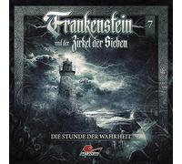 Marc Freund – Frankenstein und der Zirkel der Sieben – Frankenstein 07 : Die Stunde der Wahrheit – CD
