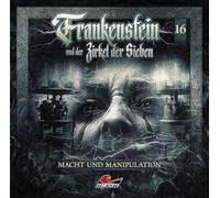 Frankenstein und der Zirkel der Sieben – Frankenstein 16 – Macht und Manipulation – CD – Import