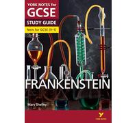 Frankenstein York Notes GCSE English Literature Study Guide - for 2027, 2028 exams
